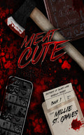 Meat Cute: Bigger & Bloodier Special Edition